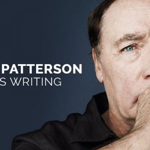 James Patterson Teaches Writing