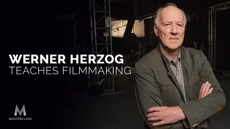 Werner Herzog Teaches Filmmaking Werner Herzog Teaches Filmmaking