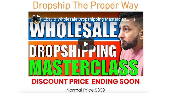 Ebay & Wholesale Dropshipping Masterclass Ebay & Wholesale Dropshipping Masterclass