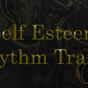 NLP Eternal - Self Esteem & Rhythm Trance