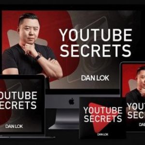 Dan Lok – YouTube Secrets