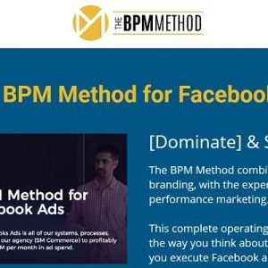 Depesh Mandalia – The BPM Method (Facebook Ads 2020)