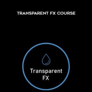 FX Course – Transparent
