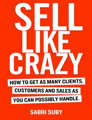 sell-like-crazy-book-by-sabri-suby-official sell-like-crazy-book-by-sabri-suby-official