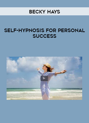 becky-hays-self-hypnosis-for-personal-success becky-hays-self-hypnosis-for-personal-success