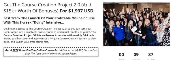 grace-lever-the-course-creation-project-v2-0 Fast Track The Launch Of Your Profitable Online Course With This 8-Week "Doing" Intensive... Get lifetime access to The Course Creation Project V2.0, so you can turn your Genius Zone into a profitable online course in weeks (not months, or years). The Course Creation Project V2.0 is an 8-week intensive with weekly Q&A calls. Inside, you'll uncover and apply Grace's 7-Figure Course Creation System to plan, build, and launch your own course fast. What You Get: Module #1 Online Courses 101 Discover my favourite competitor research tools, pricing and refund models, and myths and mindset training… So you know how to get started with your own online course journey. Module #2 Your Course Roadmap How to create a valuable high ticket course offer you can sell in a matter of days using my A-Z Formula… So you can get your course out of your head, and start getting paid for it fast. Module #3 Fast-tracked Content Creation Streamline your content creation with my 4-Day Formula. From deciding on the perfect delivery style, to filming hacks, to creating your production schedule… you can skip the guesswork and get Doing fast. Module #4 Building Your Course A step-by-step walkthrough of your course’s tech set-up… From design, to video editing, to onboarding… youcan make setting your course up and running (and selling) a total breeze. Module #5 Your Irresistible Course Offer Design a course your market can’t say “no” to. Discover my profit-raising upsells, downsells, and course inclusions… so you can double your cart value without doubling your clients. Module #6 Free Traffic Strategies Don’t pay a cent to fill your course with students, but instead harness the power of email marketing and Facebook… so you can fill your course with committed, excited students who already know, like, and trust you. 8x Weekly Coaching Calls with Grace & her Expert Team… Get your burning questions answered and any stucks overcome fast with these live Q&A sessions. Swipe Grace’s actual high-converting sales pages and order forms So you can save hours of wasted time and money and launch without the guesswork. Sales Page: _https://register.thedoersway.net/course-creation-its-your-turn-opportunity