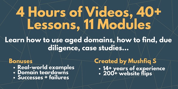 Mushfiq S – The Aged Domains Course Mushfiq S – The Aged Domains Course