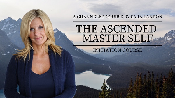 Sarah Landon - ASCENDED MASTER SELF Sarah Landon - ASCENDED MASTER SELF