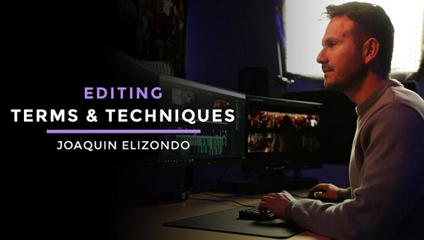 Filmmakers Academy – Terms & Techniques of Editing Filmmakers Academy – Terms & Techniques of Editing