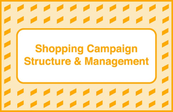 take-some-risk-shopping-campaign-structure-and-management take-some-risk-shopping-campaign-structure-and-management