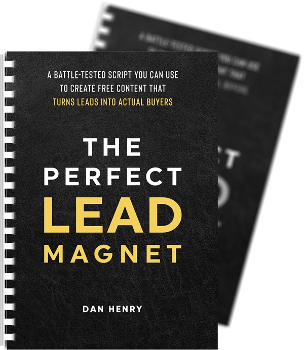 dan-henry-the-perfect-lead-magnet dan-henry-the-perfect-lead-magnet