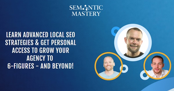 semantic-mastery-advanced-seo-gmb-gbp-mastermind semantic-mastery-advanced-seo-gmb-gbp-mastermind