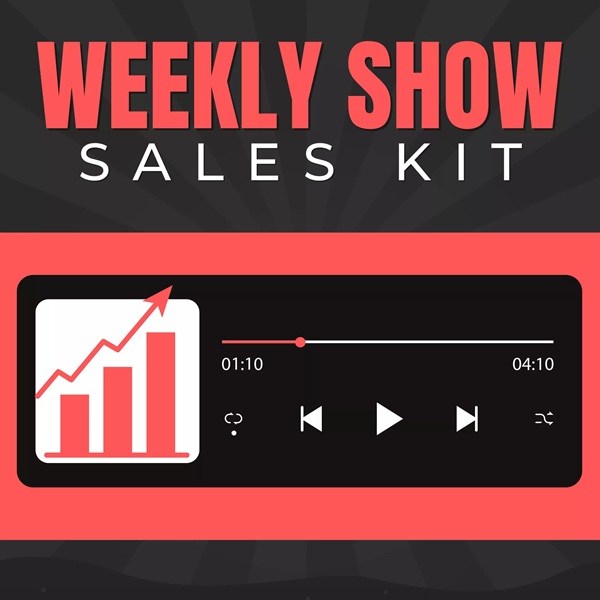 the-weekly-show-sales-kit-ben-adkins the-weekly-show-sales-kit-ben-adkins