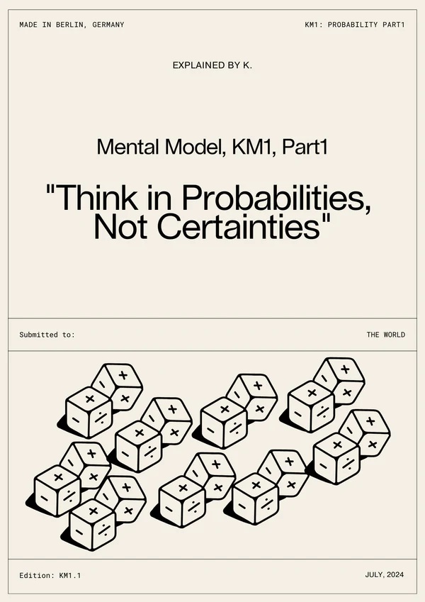 philosophy-of-k-mental-model-series-think-in-probabilities-not-certainties philosophy-of-k-mental-model-series-think-in-probabilities-not-certainties