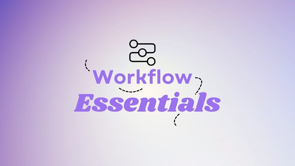 Workflow Lab Course Covers - 1 workflow-essentials-course-sam-bird